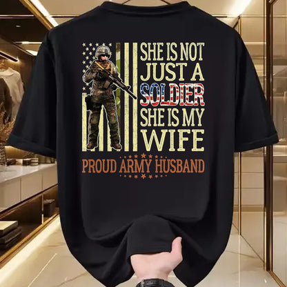 Best Husband Shirt, Wife and Husband Unisex T-Shirt/Hoodie/Sweatshirt HLT00 - She is Not Just A Soldier She is My Wife Proud Army Husband T-Shirt, Men, Black, 3X-Large