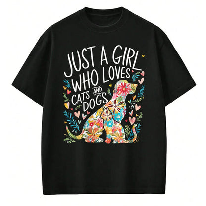 Cat Love Shirt, Funny Cat Lover Gift UnisexT-Shirt/Hoodie/Sweatshirt HLT00 - Just a Girl who Loves Cats and Dogs T-Shirt