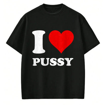 Cat Love Shirt, Funny Cat Lover Gift UnisexT-Shirt/Hoodie/Sweatshirt HLT00 - Red Heart I Love Pussy T-Shirt