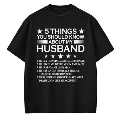 Best Husband Shirt, Wife and Husband Unisex T-Shirt/Hoodie/Sweatshirt HLT00 - 5 Things You Should Know About My Husband Marriage T-Shirt