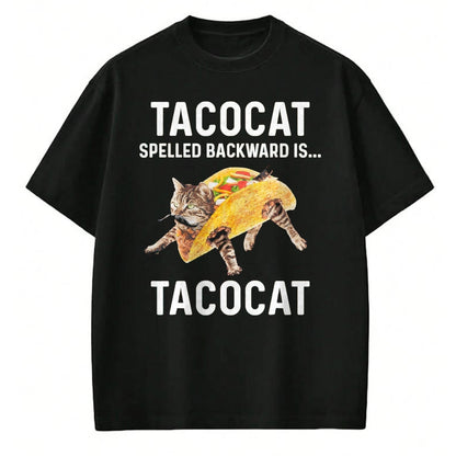 Cat Love Shirt, Funny Cat Lover Gift UnisexT-Shirt/Hoodie/Sweatshirt HLT00 - Tacocat Spelled Backward is Tacocat - Love Cat and Taco T-Shirt, Men, Black, Medium (1)