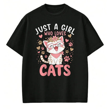 Cat Love Shirt, Funny Cat Lover Gift UnisexT-Shirt/Hoodie/Sweatshirt HLT00 - Just A Girl Who Loves Cats Cute Floral Animals Lover T-Shirt