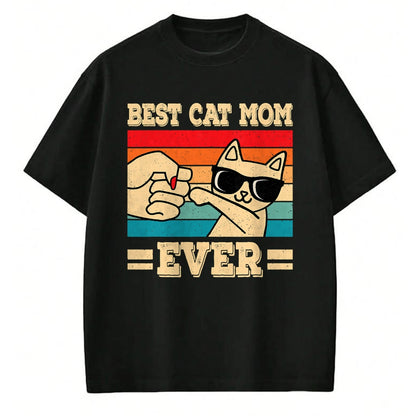 Cat Love Shirt, Funny Cat Lover Gift UnisexT-Shirt/Hoodie/Sweatshirt HLT00 - Best Cat Mom Ever Funny Vintage Kitten Lover Retro Women T-Shirt