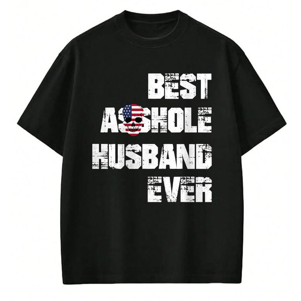 Best Husband Shirt, Wife and Husband Unisex T-Shirt/Hoodie/Sweatshirt HLT00 - Vintage Best Asshole Husband Ever Tshirt Husband Gift Idea