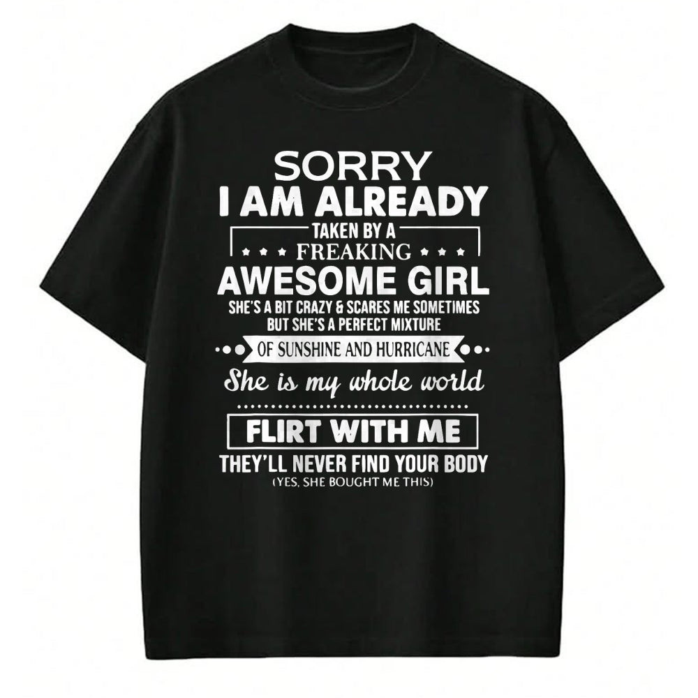 Best Husband Shirt, Wife and Husband Unisex T-Shirt/Hoodie/Sweatshirt HLT00 - Mens Sorry I_m Already Taken by a Freaking Awesome Girl T-Shirt