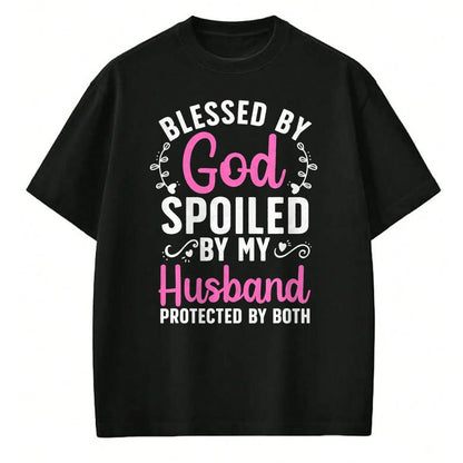 Best Husband Shirt, Wife and Husband Unisex T-Shirt/Hoodie/Sweatshirt HLT00 - Funny Spoiled Wife Art For Women Girls Husband Spoiled Wife T-Shirt