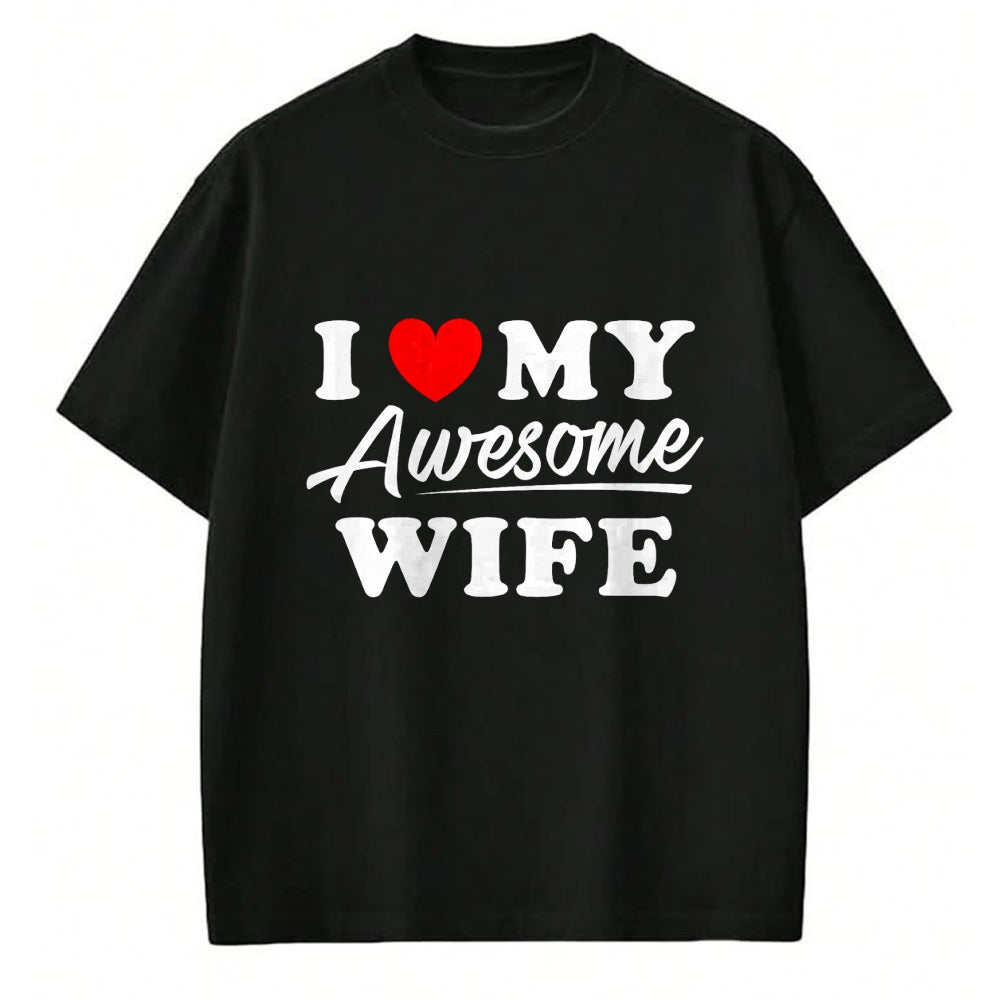 Best Husband Shirt, Wife and Husband Unisex T-Shirt/Hoodie/Sweatshirt HLT00 - I Love My Awesome Wife T Shirt for Men T-Shirt