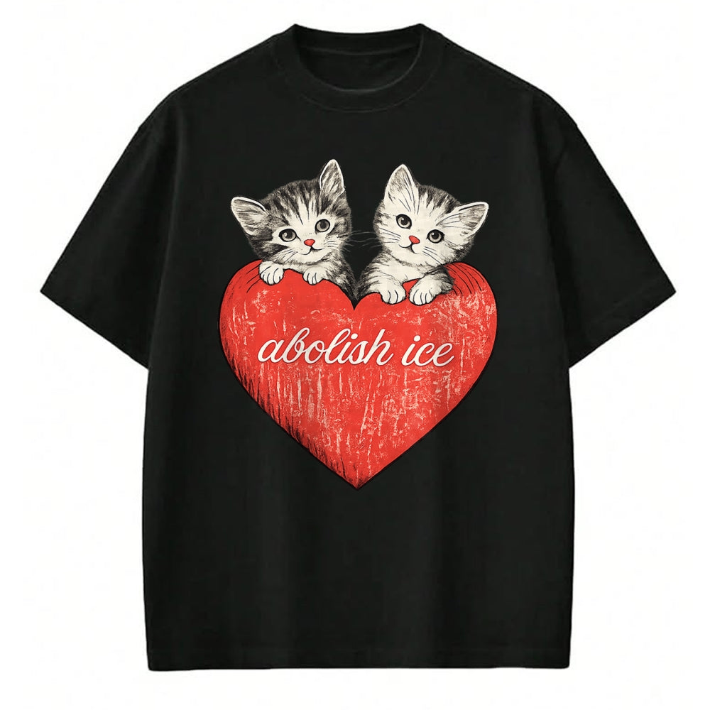Cat Love Shirt, Funny Cat Lover Gift UnisexT-Shirt/Hoodie/Sweatshirt HLT00 - Abolish ICE, Cute Cat Valentine T-Shirt