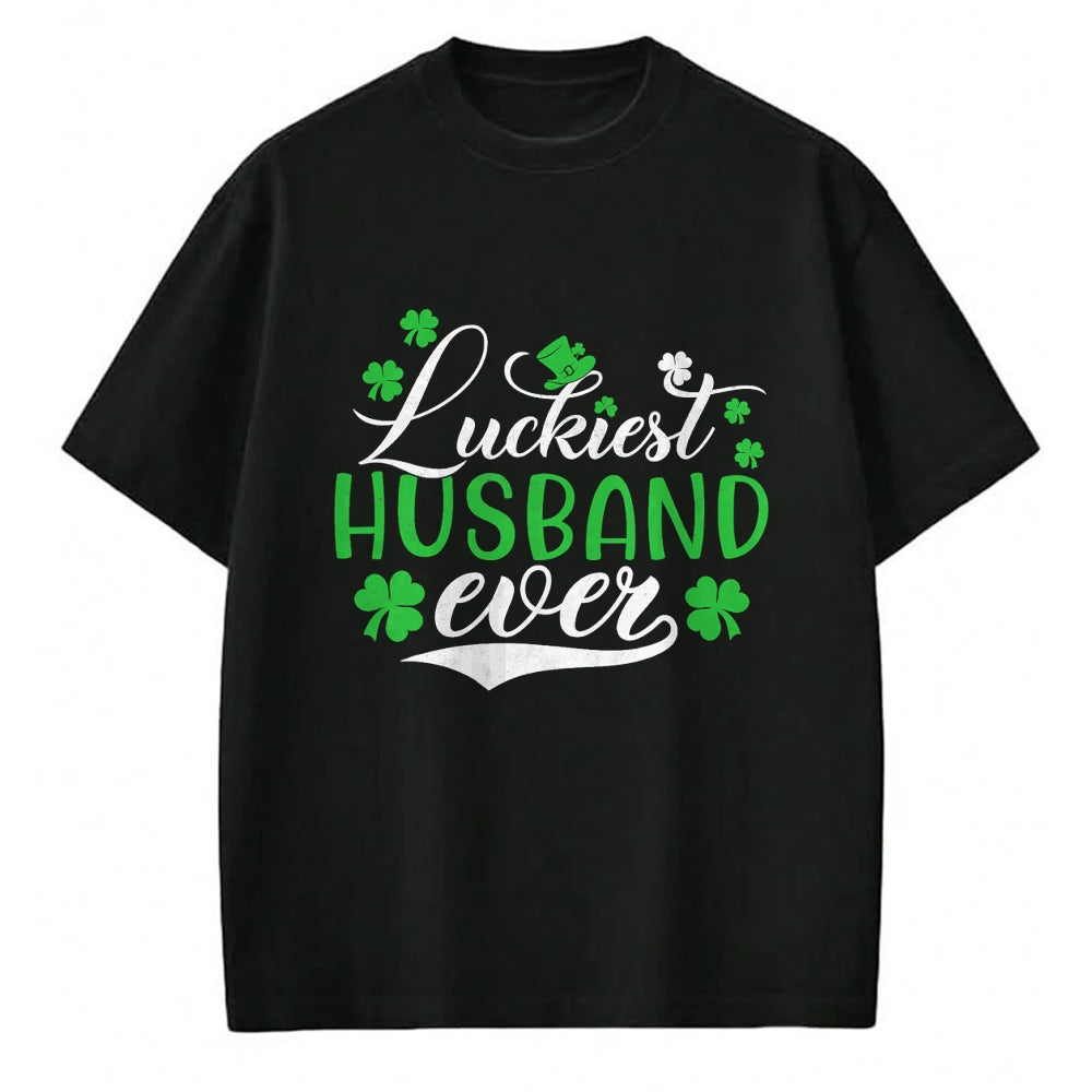 Best Husband Shirt, Wife and Husband Unisex T-Shirt/Hoodie/Sweatshirt HLT00 - Luckiest Husband Ever Shamrock Lucky St Patrick_s Day T-Shirt
