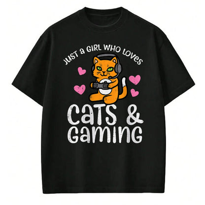 Cat Love Shirt, Funny Cat Lover Gift UnisexT-Shirt/Hoodie/Sweatshirt HLT00 - Just Girl Who Loves Cats Gaming Cute Gamer Women Girls Kids T-Shirt
