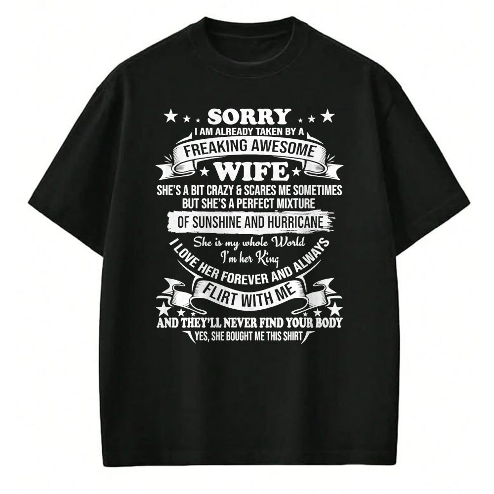 Best Husband Shirt, Wife and Husband Unisex T-Shirt/Hoodie/Sweatshirt HLT00 - Sorry I am already taken by awesome Wife Valentine Day T-Shirt