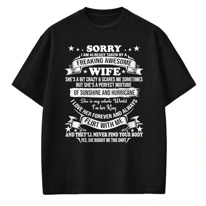 Best Husband Shirt, Wife and Husband Unisex T-Shirt/Hoodie/Sweatshirt HLT00 - Sorry I am already taken by awesome Wife Valentine Day T-Shirt