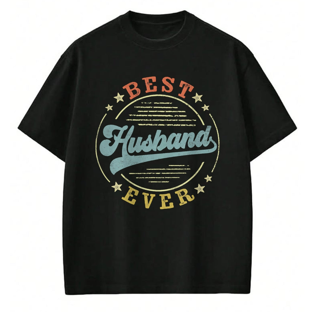 Best Husband Shirt, Wife and Husband Unisex T-Shirt/Hoodie/Sweatshirt HLT00 - Best Husband Ever Father_s Day Husband Gifts Vintage Emblem T-Shirt