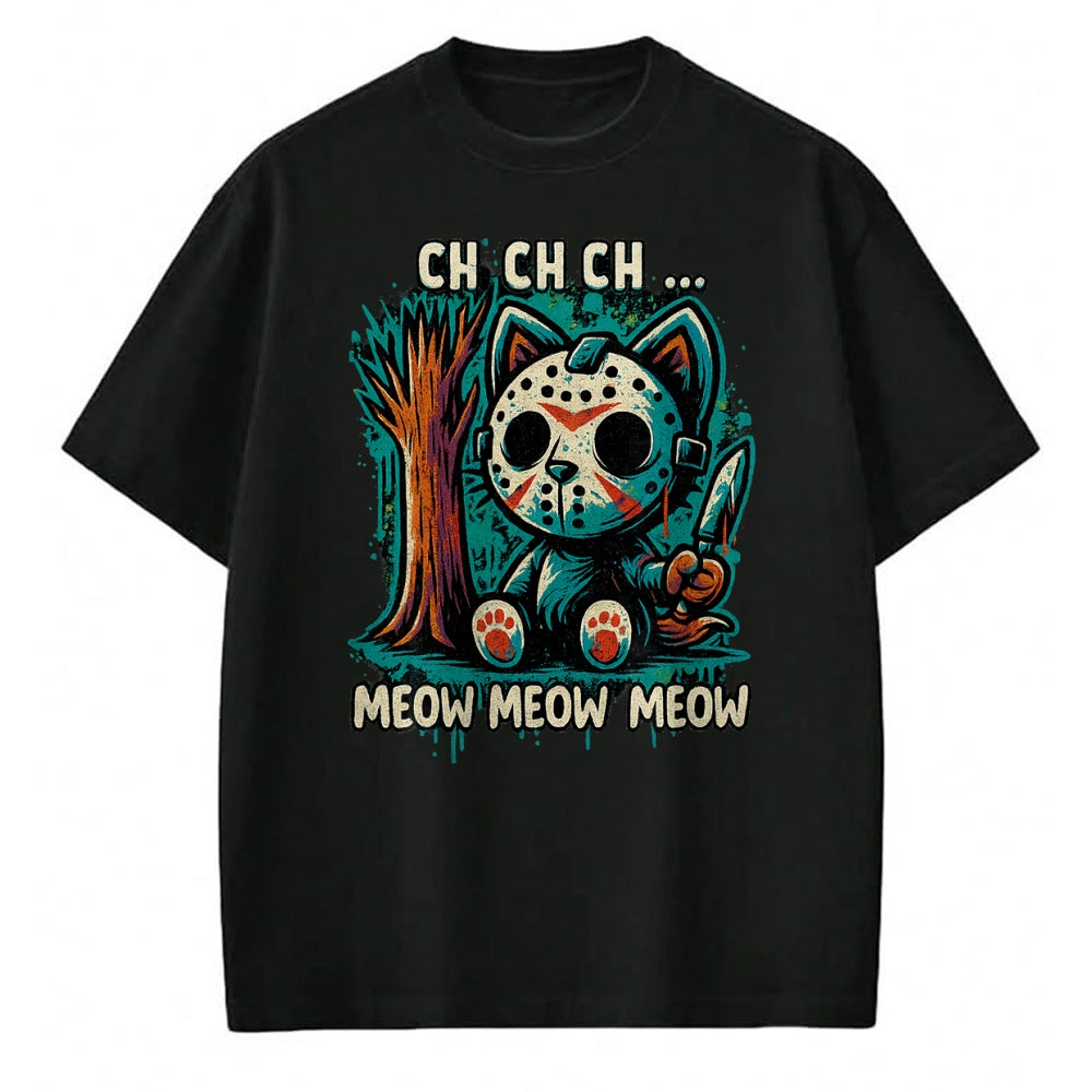 Cat Love Shirt, Funny Cat Lover Gift UnisexT-Shirt/Hoodie/Sweatshirt HLT00 - Cat Movie Horror - Ch Ch Ch Meow Meow Meow T-Shirt
