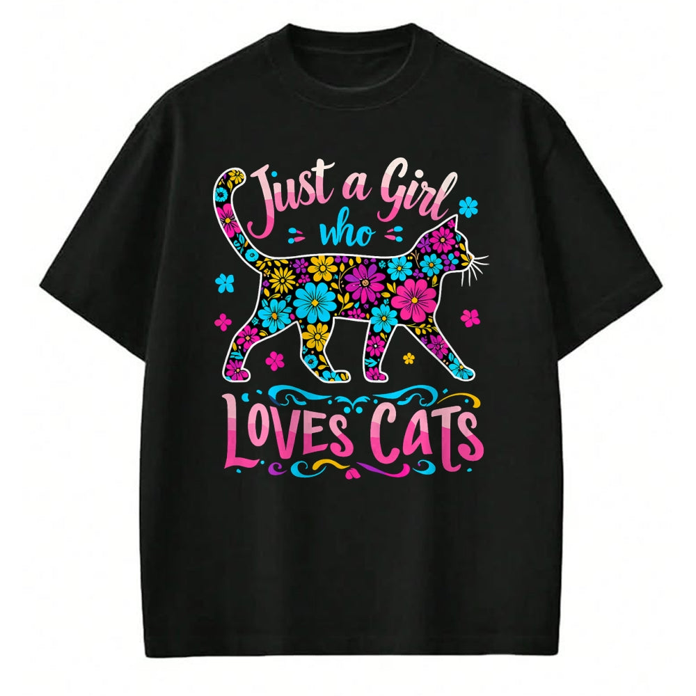Cat Love Shirt, Funny Cat Lover Gift UnisexT-Shirt/Hoodie/Sweatshirt HLT00 - Cat Cute Just A Girl Who Loves Cats T-Shirt