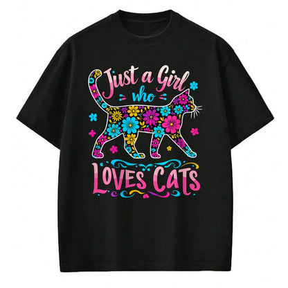 Cat Love Shirt, Funny Cat Lover Gift UnisexT-Shirt/Hoodie/Sweatshirt HLT00 - Cat Cute Just A Girl Who Loves Cats T-Shirt