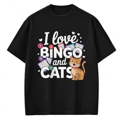 Cat Love Shirt, Funny Cat Lover Gift UnisexT-Shirt/Hoodie/Sweatshirt HLT00 - Cat Lover I Love Bingo And Cats Gambling Bingo Player Bingo Men Women T-Shirt