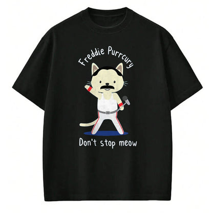 Cat Love Shirt, Funny Cat Lover Gift UnisexT-Shirt/Hoodie/Sweatshirt HLT00 - Don_t Stop Meow Freddie Purrcury Tshirt Gift for Women Men T-Shirt