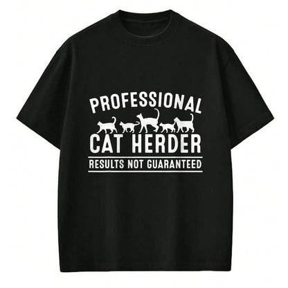 Cat Love Shirt, Funny Cat Lover Gift UnisexT-Shirt/Hoodie/Sweatshirt HLT00 - Funny Cat Herder Gift for Crazy Animal Kitten Lovers Men Women T-Shirt