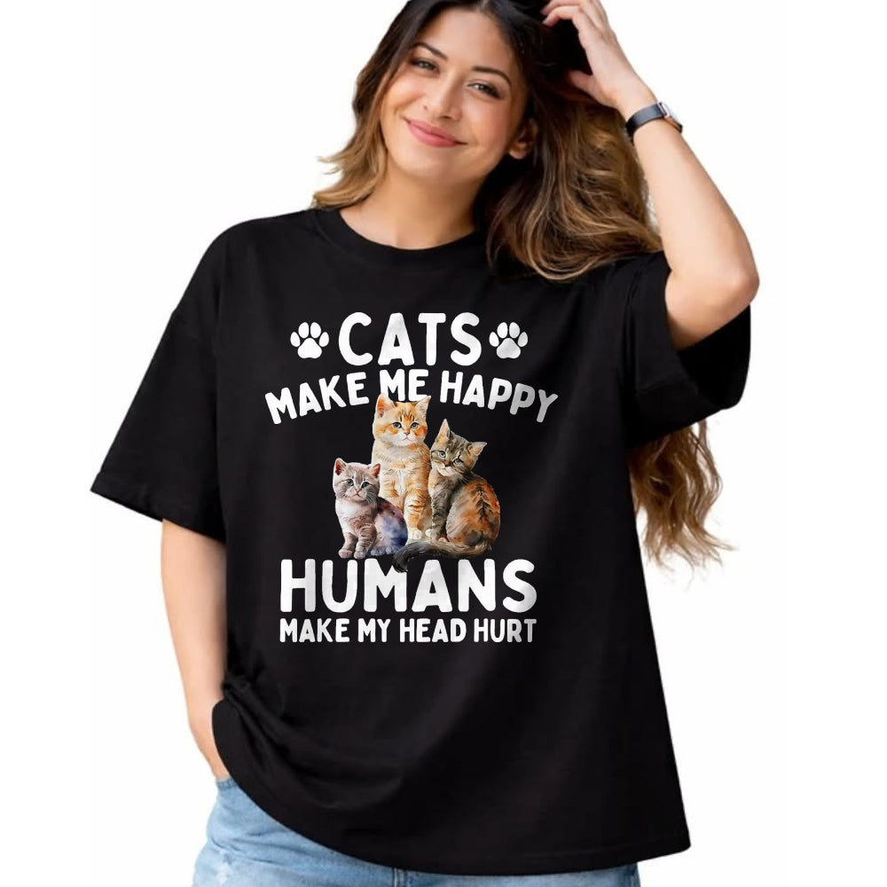 Cat Love Shirt, Funny Cat Lover Gift UnisexT-Shirt/Hoodie/Sweatshirt HLT00 - Cats Make Me Happy Humans Make My Head Hurt - Cat Lover T-Shirt, Men, Black, 3X-Large