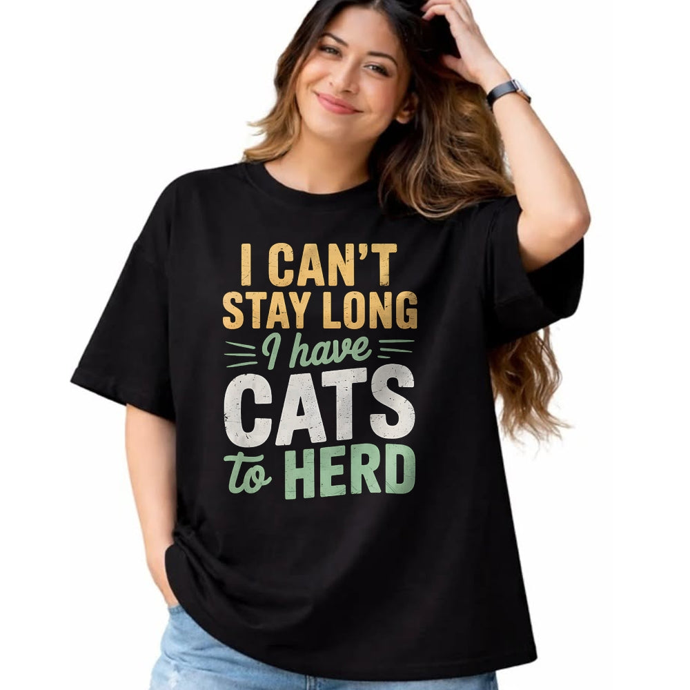 Cat Love Shirt, Funny Cat Lover Gift UnisexT-Shirt/Hoodie/Sweatshirt HLT00 - Funny Cats to Herd Cat Humor Men Women Kids T-Shirt