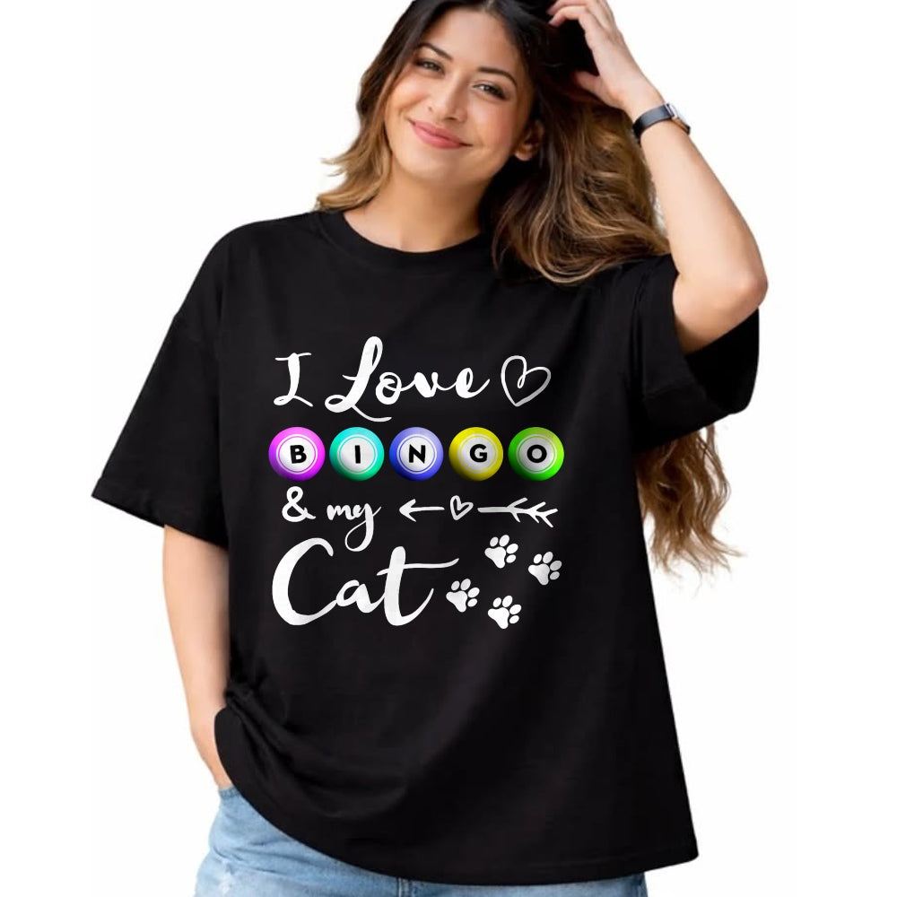 Cat Love Shirt, Funny Cat Lover Gift UnisexT-Shirt/Hoodie/Sweatshirt HLT00 - Bingo Shirt for Women, I Love Bingo and my Cat Bingo gift T-Shirt