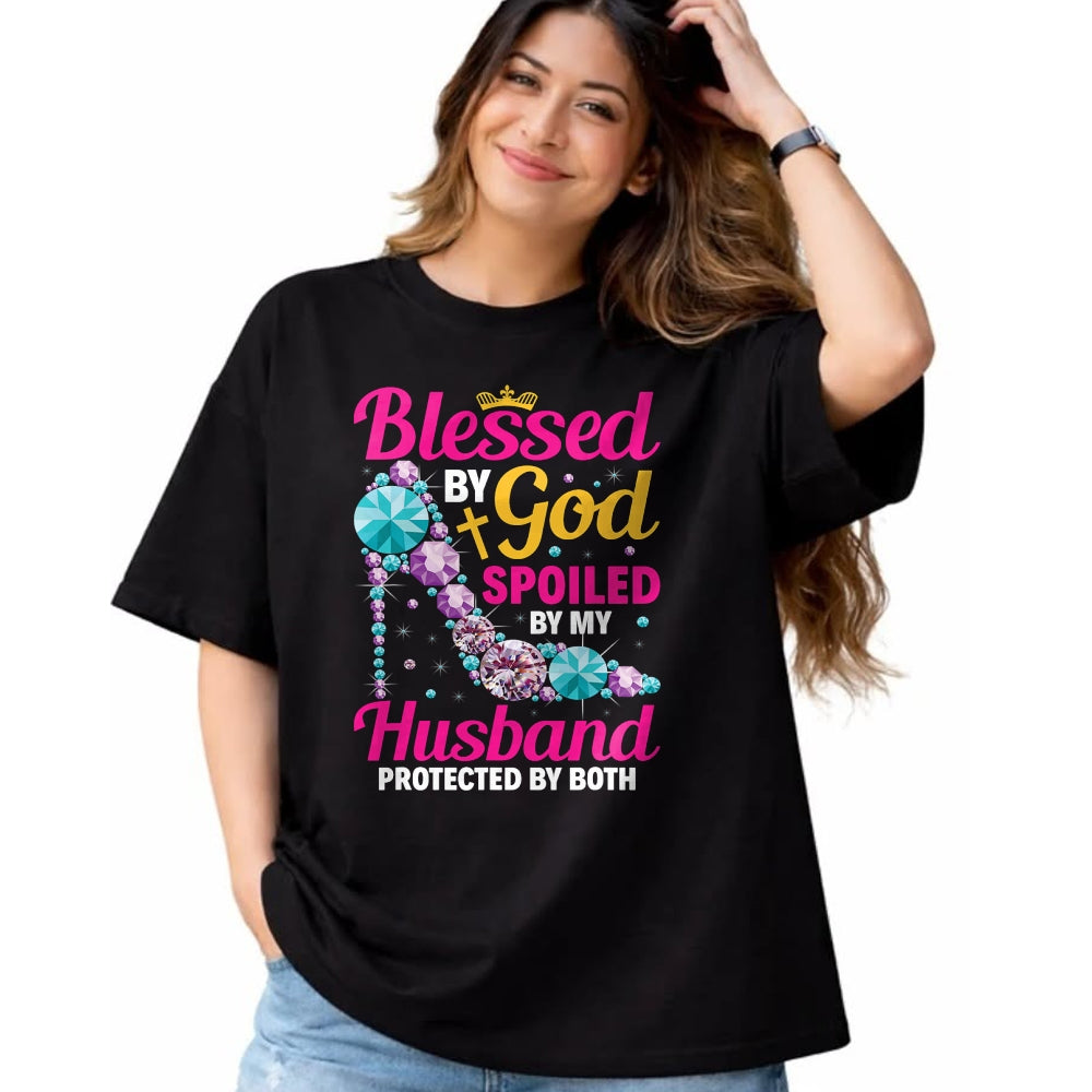 Best Husband Shirt, Wife and Husband Unisex T-Shirt/Hoodie/Sweatshirt HLT00 - Christian Wife Jesus Blessed by God Spoiled by My Husband T-Shirt