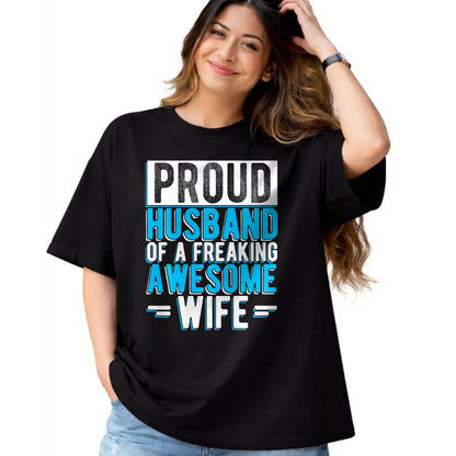 Best Husband Shirt, Wife and Husband Unisex T-Shirt/Hoodie/Sweatshirt HLT00 - Mens Proud Husband of A Freaking Awesome Wife Couple Love Performance T-Shirt