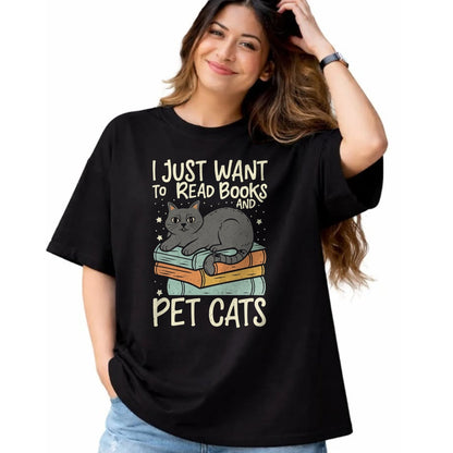 Cat Love Shirt, Funny Cat Lover Gift UnisexT-Shirt/Hoodie/Sweatshirt HLT00 - Retro I Just Want to Read Books and Pet Cats Cat T-Shirt