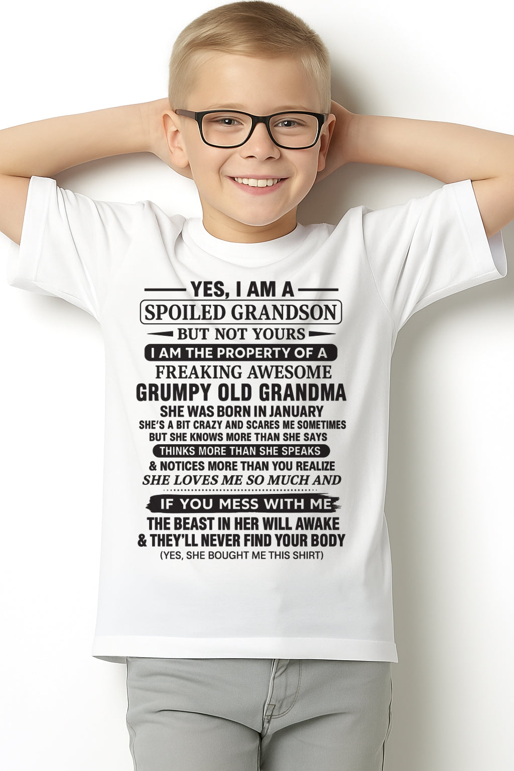 Yes I’m A Stubborn Grandson T-Shirt – Birthday Gift From February Grandma / Woman - luan02 (SKU10-171-02)