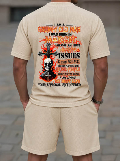 MARCH - I AM A GRUMPY OLD MAN - BIRTHDAY CASUAL SUIT FOR MEN - MEN TEE - Waffle casual suit M13 - LUAN03 (SKU2607-237-03)