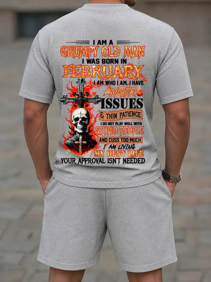 FEBRUARY - I AM A GRUMPY OLD MAN - BIRTHDAY CASUAL SUIT FOR MEN - MEN TEE - Waffle casual suit M13 - LUAN02 (SKU2607-237-02)