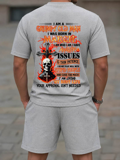 MARCH - I AM A GRUMPY OLD MAN - BIRTHDAY CASUAL SUIT FOR MEN - MEN TEE - Waffle casual suit M13 - LUAN03 (SKU2607-237-03)
