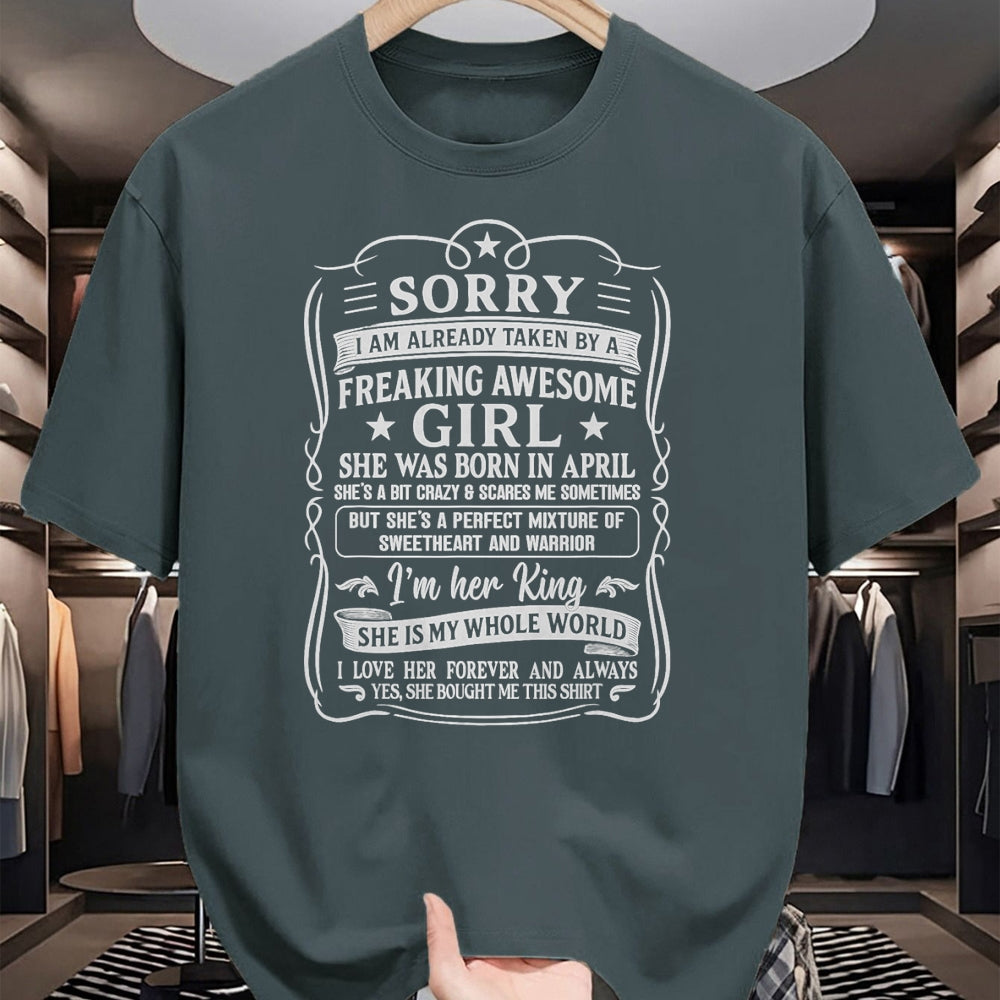 Best Husband Shirt, Wife and Husband Unisex T-Shirt/Hoodie/Sweatshirt HLT00 - I Am Already Taken by Freaking Awesome Girl Born in April T-Shirt