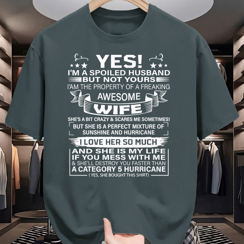 Best Husband Shirt, Wife and Husband Unisex T-Shirt/Hoodie/Sweatshirt HLT00 - Yes i_m A Spoiled Husband But Not Yours awesome Wife T-Shirt (2)
