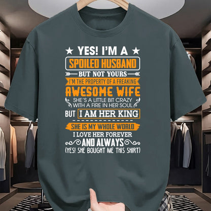 Best Husband Shirt, Wife and Husband Unisex T-Shirt/Hoodie/Sweatshirt HLT00 - Yes I_m A Spoiled Husband Of A Freaking Awesome Wife T-Shirt