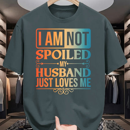 Best Husband Shirt, Wife and Husband Unisex T-Shirt/Hoodie/Sweatshirt HLT00 - Funny Spoiled Wife Art For Women Girls Husband Spoiled Wife T-Shirt (1)