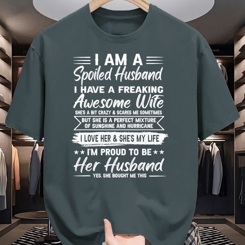 Best Husband Shirt, Wife and Husband Unisex T-Shirt/Hoodie/Sweatshirt HLT00 - I Am A Spoiled Husband I Have A Freaking Awesome Wife T-Shirt (2)
