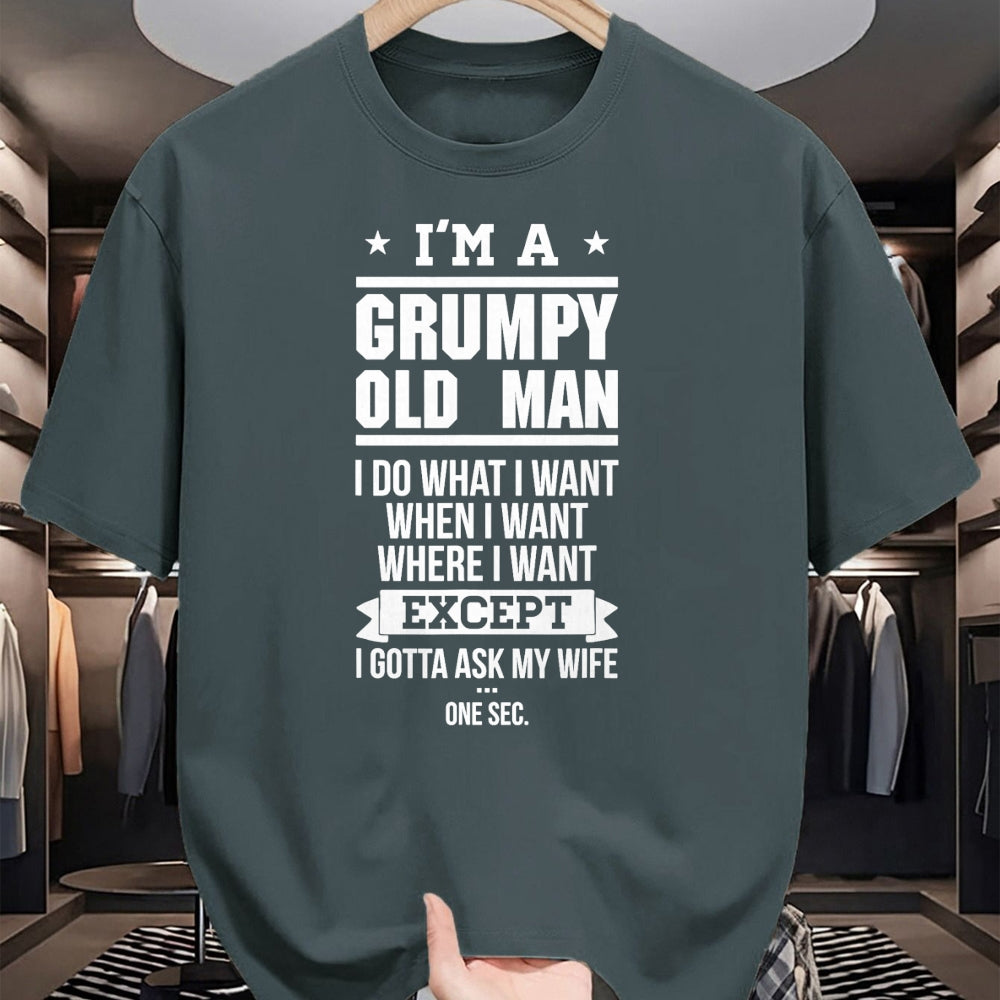 Best Husband Shirt, Wife and Husband Unisex T-Shirt/Hoodie/Sweatshirt HLT00 - I_m A Grumpy Old Man I DO What I Want T-Shirt T-Shirt