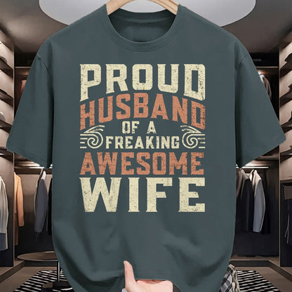 Best Husband Shirt, Wife and Husband Unisex T-Shirt/Hoodie/Sweatshirt HLT00 - Proud Husband Of A Freaking Awesome Wife Men Women T-Shirt