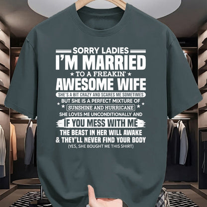 Best Husband Shirt, Wife and Husband Unisex T-Shirt/Hoodie/Sweatshirt HLT00 - Sorry Ladies I_m Married to A Freakin_ Awesome Wife Gift T-Shirt (2)