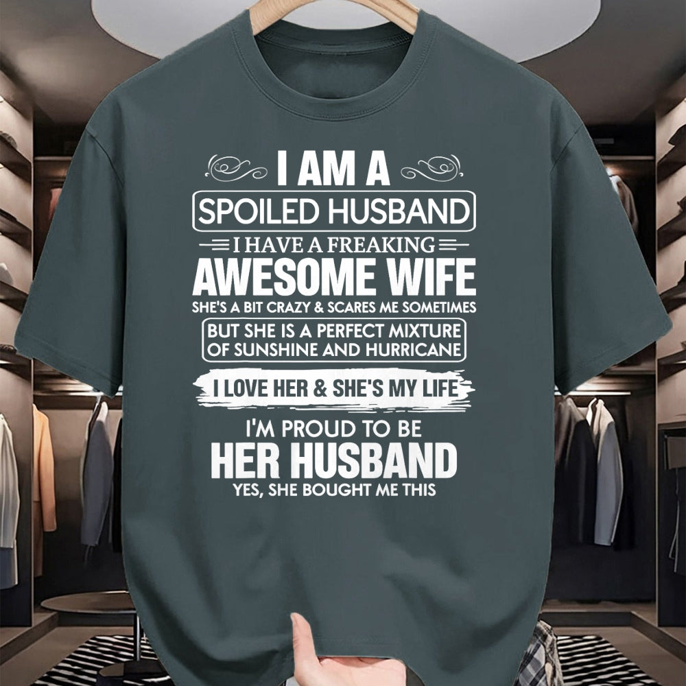 Best Husband Shirt, Wife and Husband Unisex T-Shirt/Hoodie/Sweatshirt HLT00 - I Am A Spoiled Husband I Have A Freaking Awesome Wife T-Shirt (3)