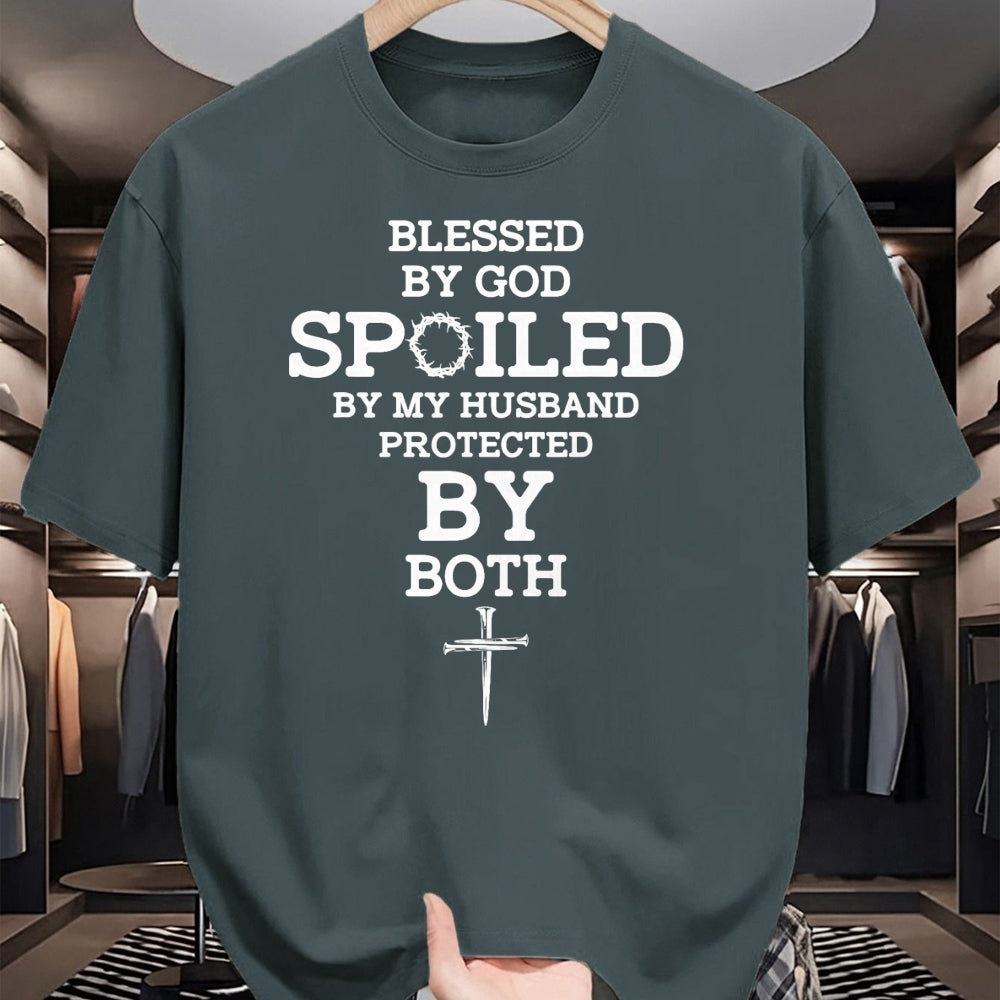 Best Husband Shirt, Wife and Husband Unisex T-Shirt/Hoodie/Sweatshirt HLT00 - Blessed By God Spoiled By My Husband Protected By Both Funny T-Shirt