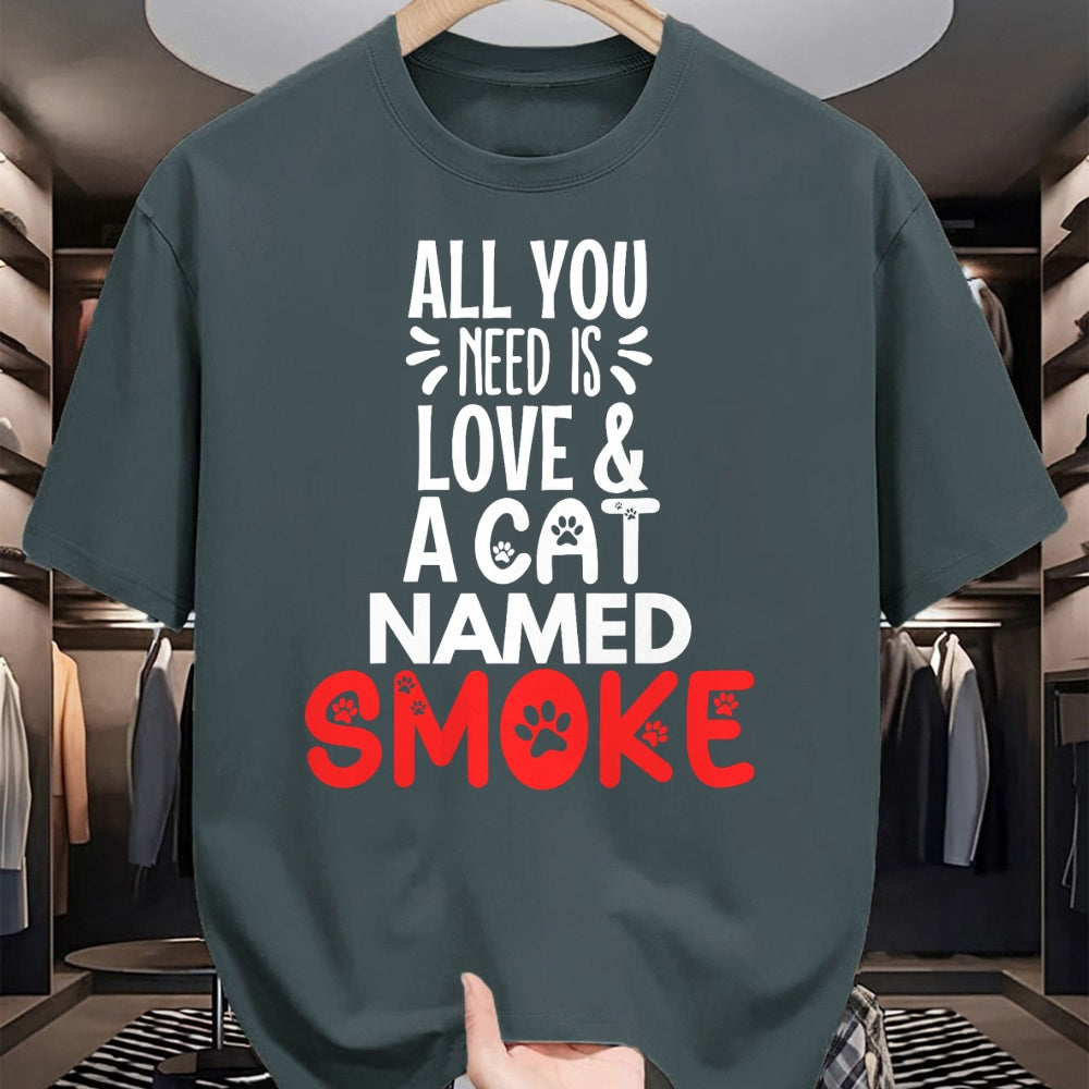 Cat Love Shirt, Funny Cat Lover Gift UnisexT-Shirt/Hoodie/Sweatshirt HLT00 - Cat Name Smoke Design - All You Need is Love! T-Shirt (1)