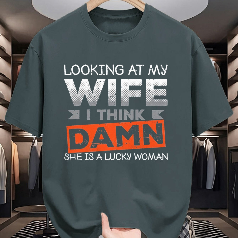 Best Husband Shirt, Wife and Husband Unisex T-Shirt/Hoodie/Sweatshirt HLT00 - Looking At My Wife I Think Damn She_s A Lucky Woman T-Shirt, Men, Black, 3X-Large