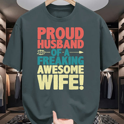 Best Husband Shirt, Wife and Husband Unisex T-Shirt/Hoodie/Sweatshirt HLT00 - Proud Husband Of A Freaking Awesome Wife Funny Romantic Gift T-Shirt