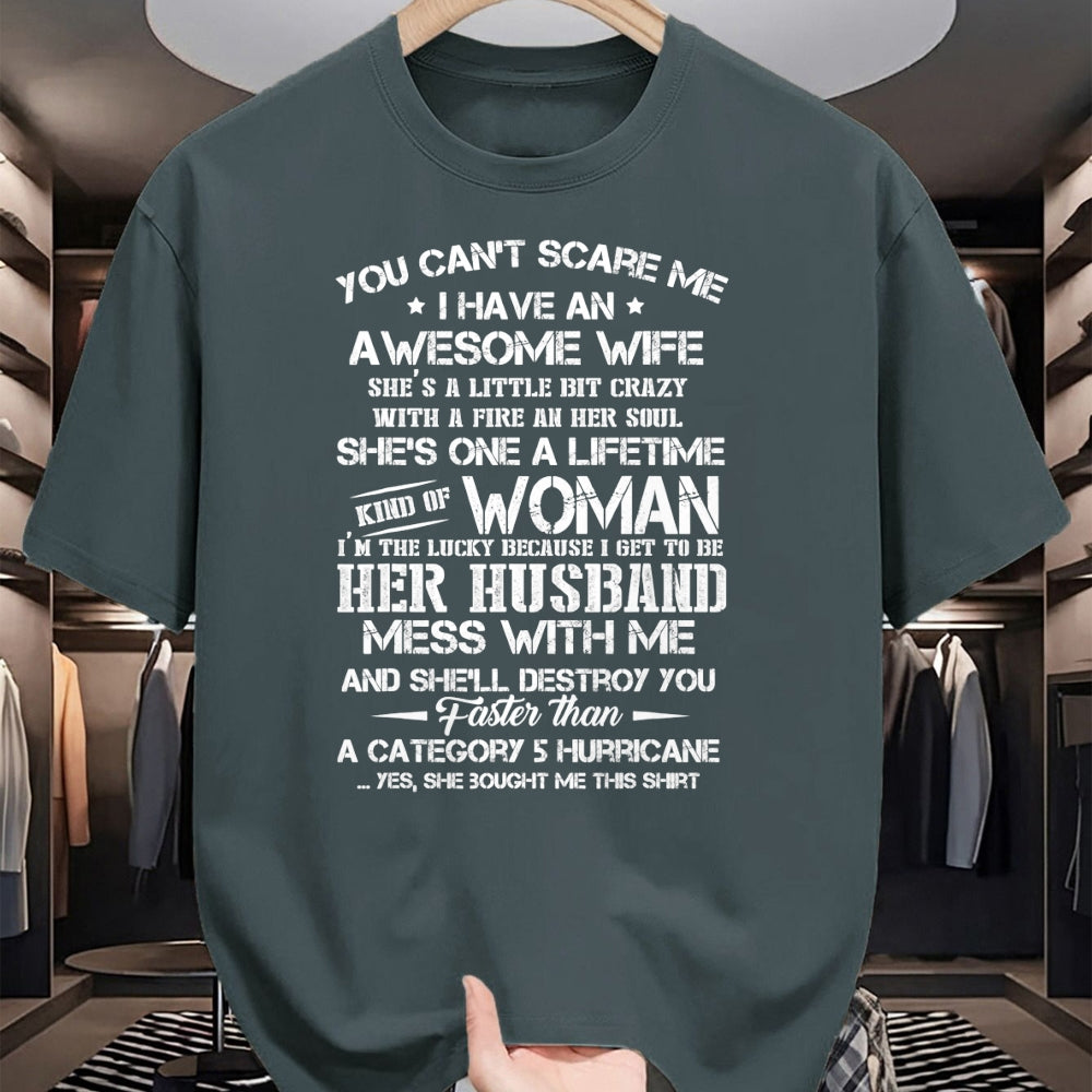 Best Husband Shirt, Wife and Husband Unisex T-Shirt/Hoodie/Sweatshirt HLT00 - You can’t scare me i have an awesome wife T-Shirt