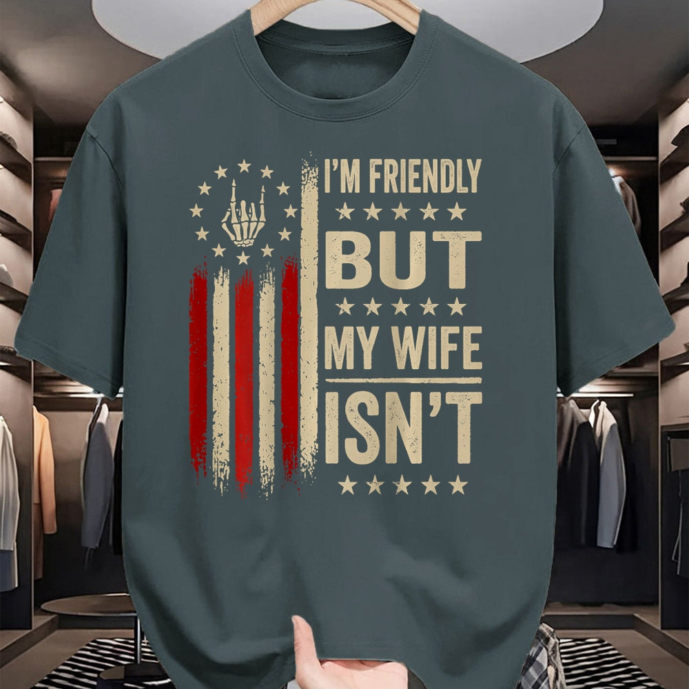 Best Husband Shirt, Wife and Husband Unisex T-Shirt/Hoodie/Sweatshirt HLT00 - (On Back) I_m Friendly But My Wife Isn_t Funny Wife Husband T-Shirt