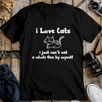 Cat Love Shirt, Funny Cat Lover Gift UnisexT-Shirt/Hoodie/Sweatshirt HLT00 - I Love Cats I just cant eat a whole one T-Shirt (1)