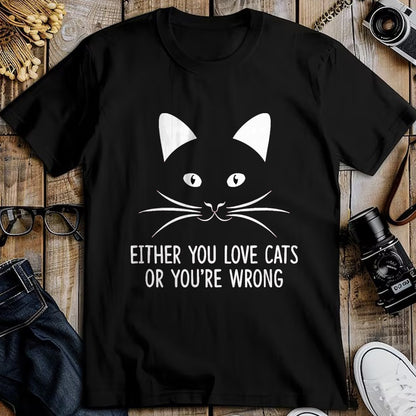 Cat Love Shirt, Funny Cat Lover Gift UnisexT-Shirt/Hoodie/Sweatshirt HLT00 - Either You Love Cats Or You_re Wrong - T-Shirt, Men, Navy Blue, 3X-Large